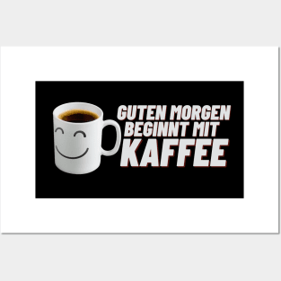 Guten Morgen Kaffee Tasse lächeln Posters and Art